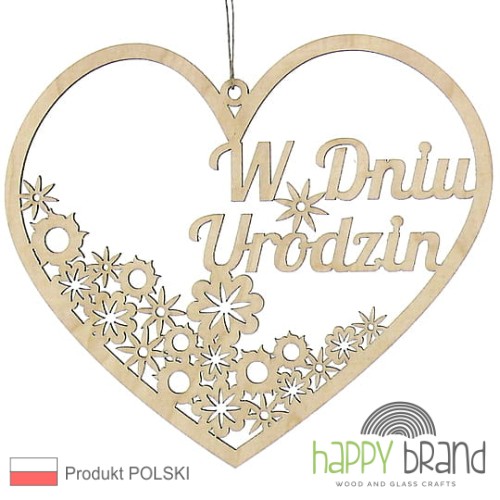 zawieszka serce z kwiatkami - W Dniu Urodzin