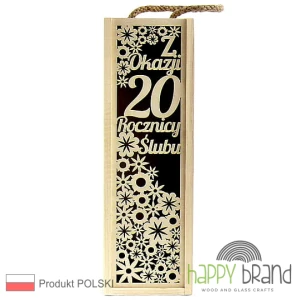 Pudełko na alkohol -Z OKAZJI 20 ROCZNICY ŚLUBU