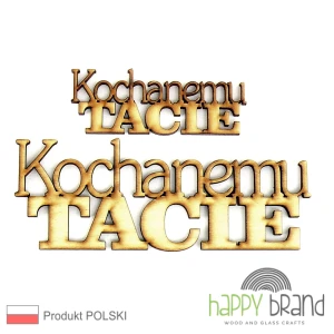 Napis Kochanemu TACIE ze sklejki drewnianej