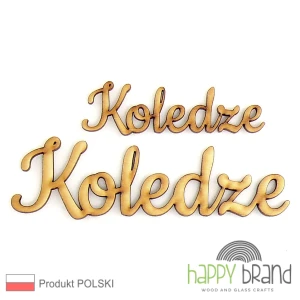 Napis Koledze ze sklejki drewnianej