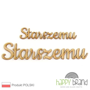 Napis Starszemu ze sklejki drewnianej 