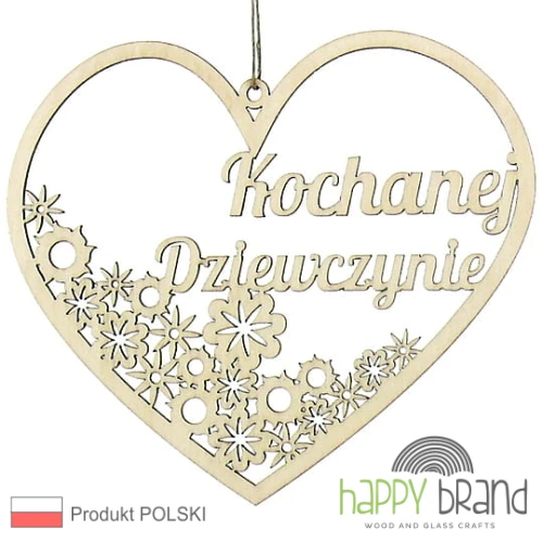 zawieszka serce z kwiatkami - Kochanej Dziewczynie