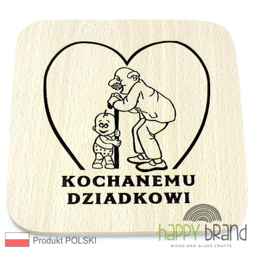 deska podkładka bukowa - kochanemu DZIADKOWI