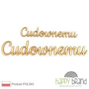 Napis Cudownemu ze sklejki drewnianej